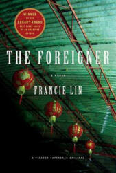 The Foreigner - Francie Lin (ISBN: 9780312364045)