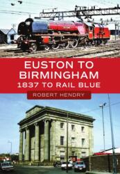 Euston to Birmingham (ISBN: 9781398123953)