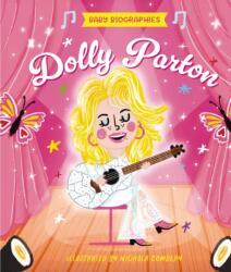 Baby Biographies: Dolly Parton (ISBN: 9781400349159)