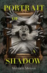 Portrait of a Shadow (ISBN: 9781250863270)