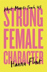 Strong Female Character (ISBN: 9781804441039)