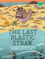 Last Plastic Straw (ISBN: 9780823458783)
