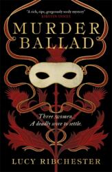 Murder Ballad (ISBN: 9781785305375)