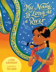 My Name Is Long as a River (ISBN: 9780593522936)