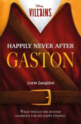 Disney Villains: Happily Never After Gaston (ISBN: 9781837713561)
