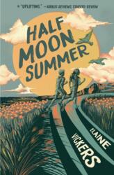 Half Moon Summer (ISBN: 9781682637173)