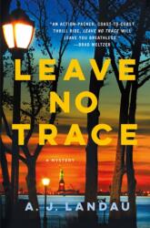 Leave No Trace (ISBN: 9781250877338)