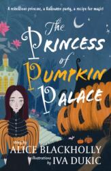 The Princess of Pumpkin Palace (ISBN: 9781915067517)