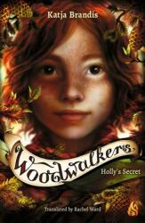 Holly's Secret (ISBN: 9781646900220)