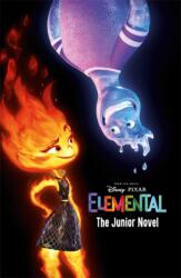Disney Pixar Elemental: The Junior Novel (ISBN: 9781837958481)