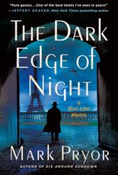 The Dark Edge of Night (ISBN: 9781250825049)