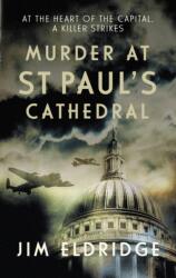 Murder at St Paul's Cathedral (ISBN: 9780749031787)