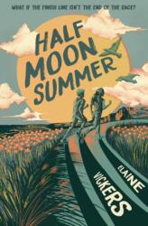 Half Moon Summer (ISBN: 9781682635391)