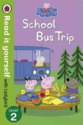 Peppa Pig: School Bus Trip - Read it yourself with Ladybird - Ladybird (2014)