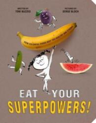 Eat Your Superpowers! (ISBN: 9780593522950)