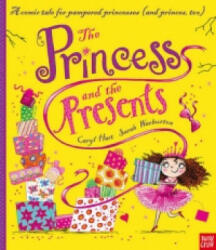 Princess and the Presents - Caryl Hart (2014)