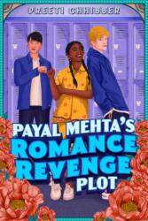 Payal Mehta's Romance Revenge Plot (ISBN: 9780593461884)