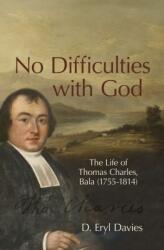 No Difficulties With God (ISBN: 9781527108479)