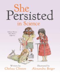 She Persisted in Science (ISBN: 9780593353295)