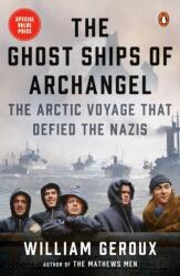 The Ghost Ships Of Archangel (ISBN: 9780593511374)