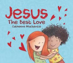 Jesus - the Best Love (ISBN: 9781527102071)