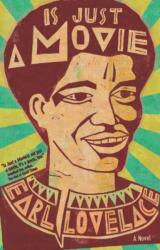 Is Just A Movie (ISBN: 9781608461752)