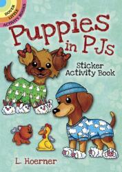 Puppies in PJs Sticker Activity Book (ISBN: 9780486824079)