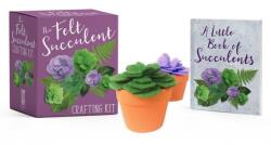 Felt Succulent Crafting Kit - Nicole Miyuki Santo (ISBN: 9780762463718)