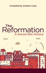 The Reformation (ISBN: 9781781919866)