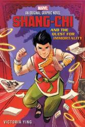 Shang-Chi and the Quest for Immortality (ISBN: 9781338833720)