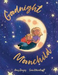 Goodnight Moonchild (ISBN: 9781923091429)