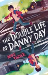 Double Life of Danny Day (ISBN: 9781250832740)