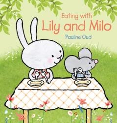 Eating with Lily and Milo (ISBN: 9798890631572)