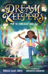 Dream Keepers: Map to Starlight Hollow (ISBN: 9781800786998)