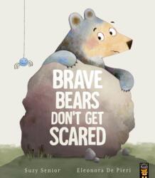 Brave Bears Don't Get Scared (ISBN: 9781801045872)