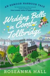 Wedding Bells in Combe Tollbridge (ISBN: 9781788425476)