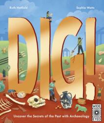 Dig! (ISBN: 9780711295674)