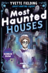 Most Haunted Houses (ISBN: 9781839135606)