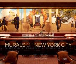 Murals Of New York City (ISBN: 9780789347077)