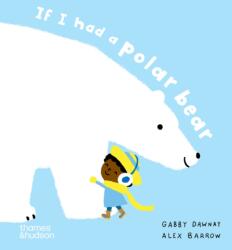 If I had a polar bear (ISBN: 9780500653609)