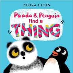 Panda and Penguin Find A Thing (ISBN: 9781839132803)