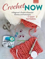 Crochet Now (ISBN: 9780811776714)