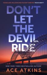 Don't Let the Devil Ride (ISBN: 9781472159236)