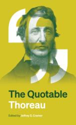 The Quotable Thoreau (ISBN: 9780691271033)