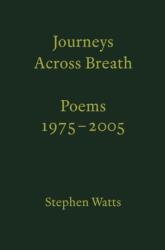 Journeys Across Breath (ISBN: 9781913513313)