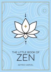 The Little Book of Zen (ISBN: 9781800071971)