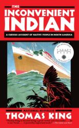 Inconvenient Indian (ISBN: 9780385664226)