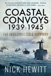 Coastal Convoys 1939-1945 (ISBN: 9781526752543)