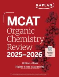 MCAT Organic Chemistry Review 2025-2026 (ISBN: 9781506294254)