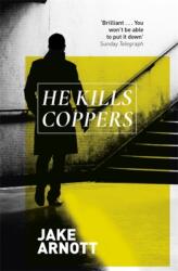He Kills Coppers (ISBN: 9780340748800)